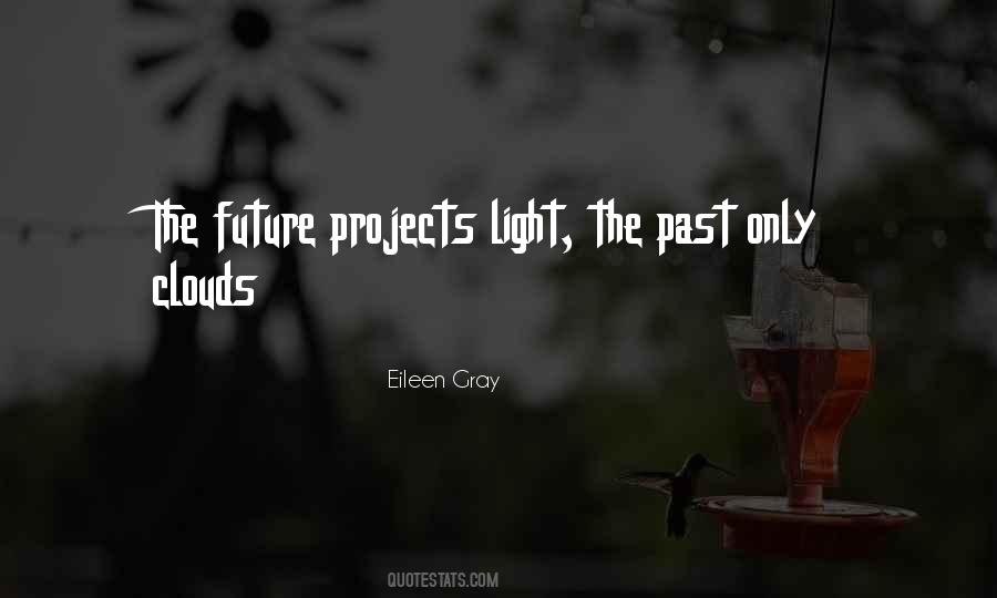 Future Light Quotes #348897