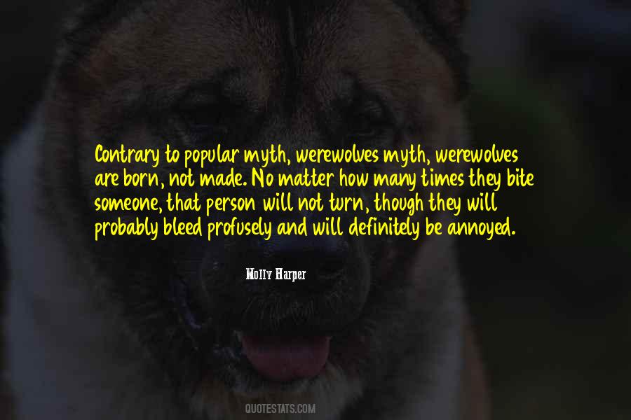No Matter How Nice You Are Quotes #327141