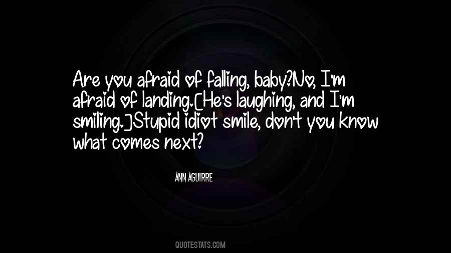 Falling For Your Smile Quotes #398214