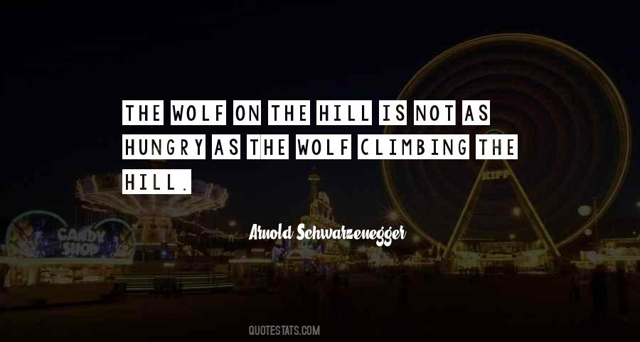 The Wolf On The Hill Quotes #1545280