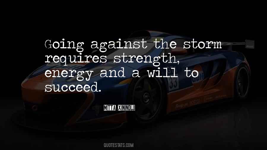 Life Storm Quotes #1276881