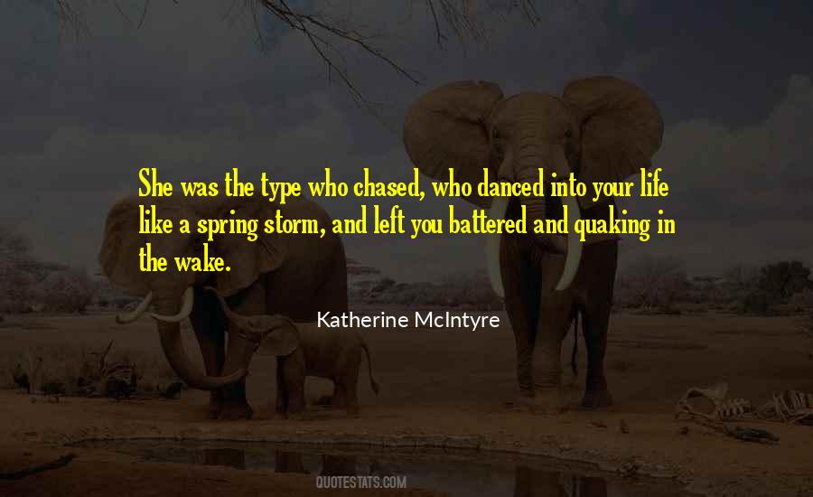 Life Storm Quotes #1732984