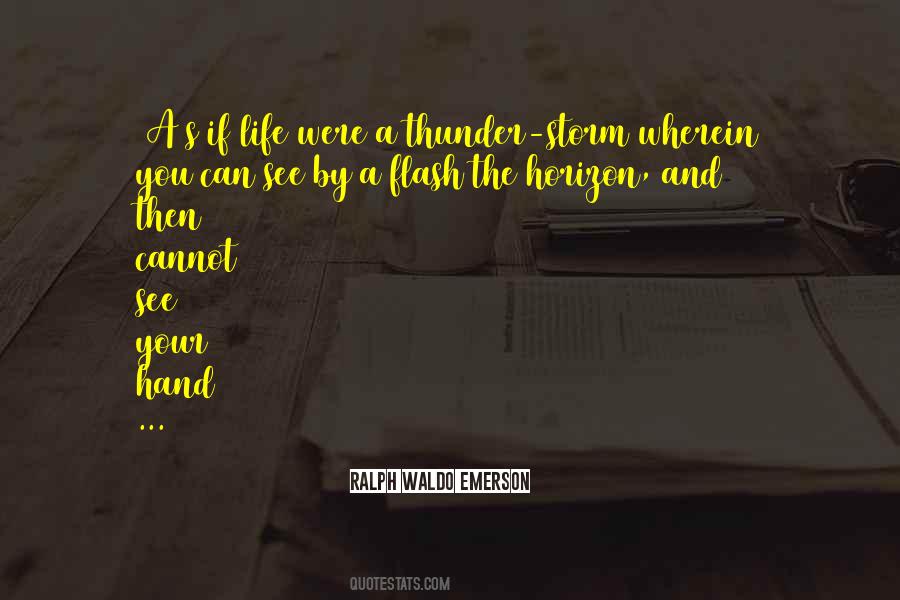 Life Storm Quotes #385834