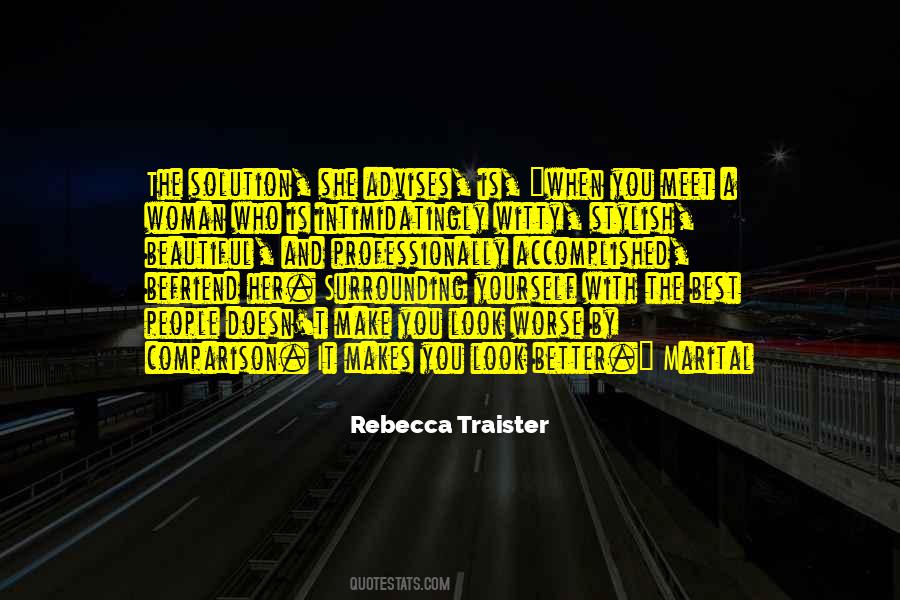 Who Makes The Best Quotes #1863354
