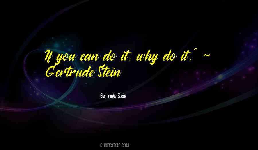 If You Can Do It Quotes #1712145