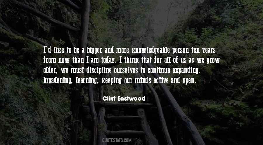 Open To Learning Quotes #412004