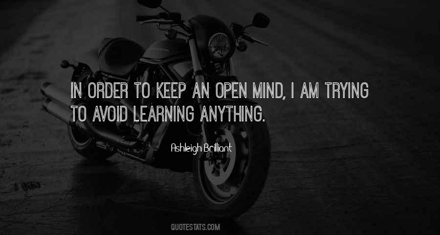 Open To Learning Quotes #503480