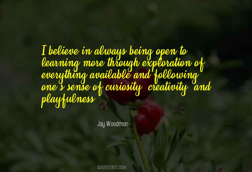 Open To Learning Quotes #980289