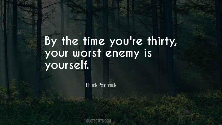 Time Is The Enemy Quotes #921536