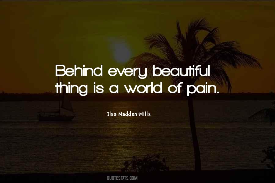 Beautiful Pain Quotes #1111114
