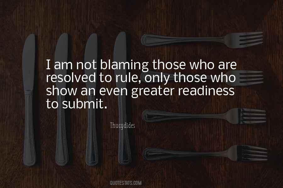 I Am Not To Blame Quotes #1102330