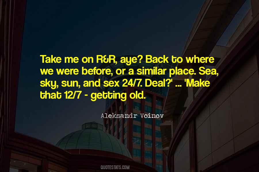 Were Getting Old Quotes #696409