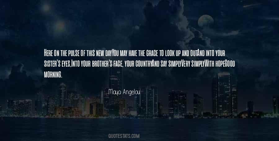 Good Morning Good Day Quotes #1032727