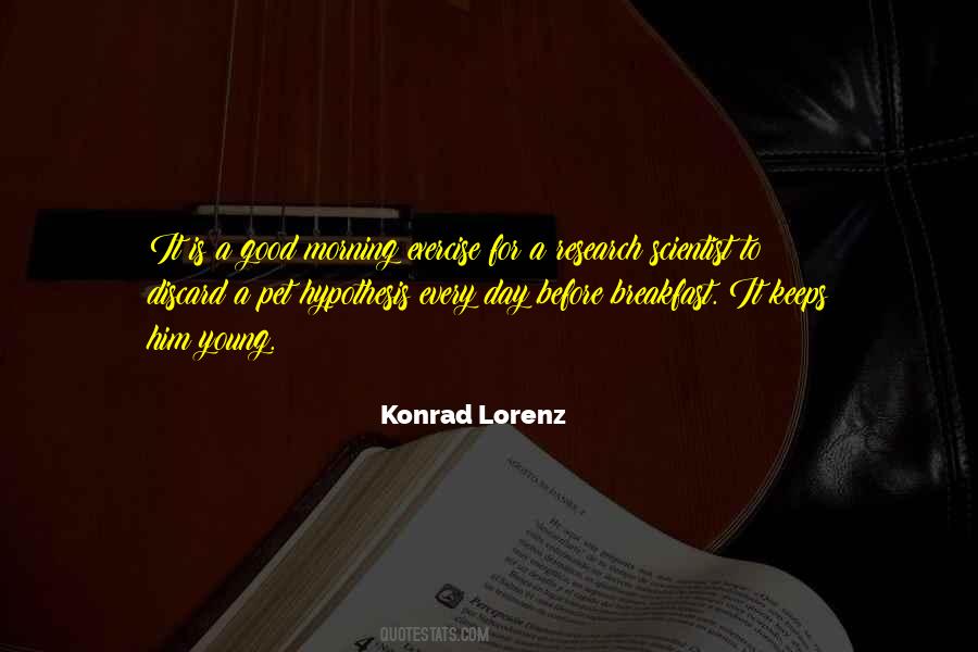 Good Morning Good Day Quotes #1298388