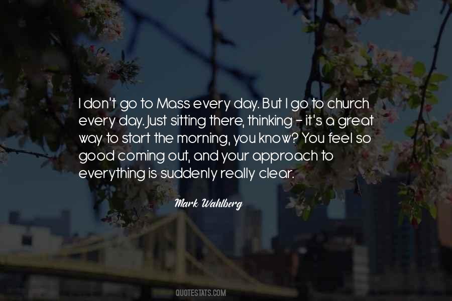 Good Morning Good Day Quotes #762375
