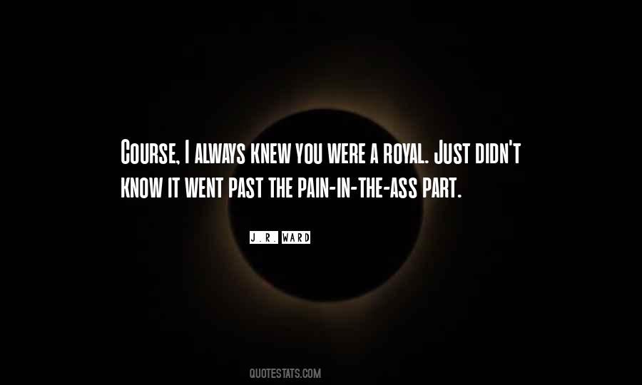 Always In Pain Quotes #1068135