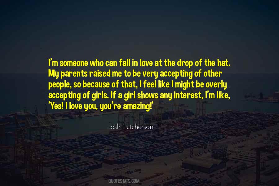 Falling In Love Someone Quotes #1119005