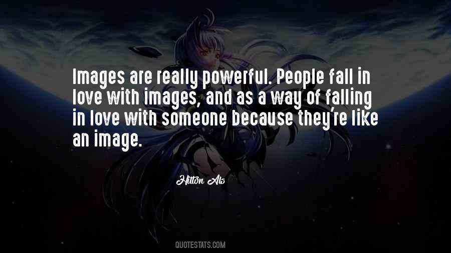 Falling In Love Someone Quotes #1134964