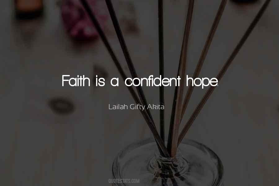 Hope Is Faith Quotes #646393