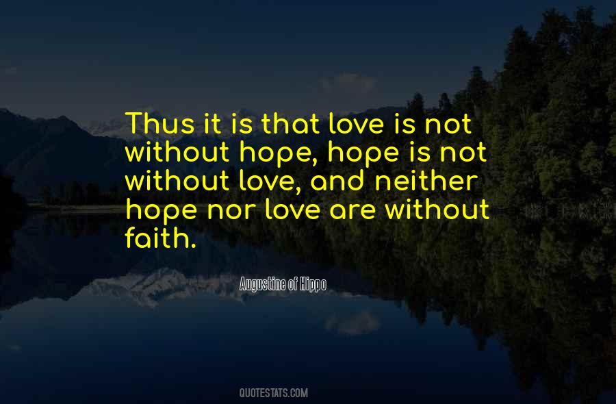 Hope Is Faith Quotes #826254