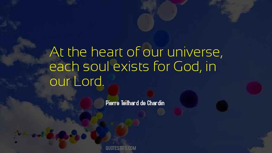 Quotes About Our Universe #1369666