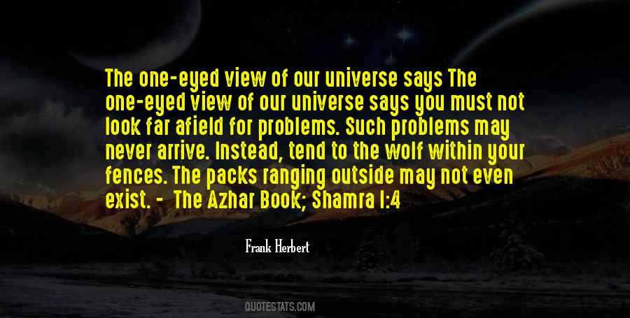 Quotes About Our Universe #1551968