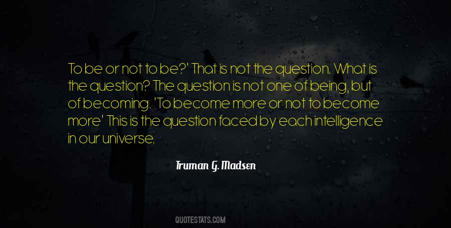 Quotes About Our Universe #306664