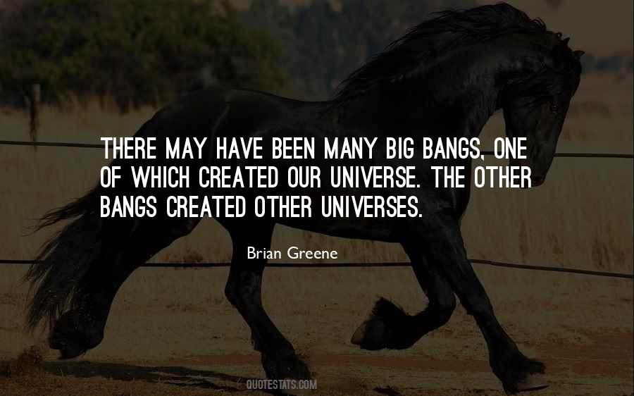 Quotes About Our Universe #401059