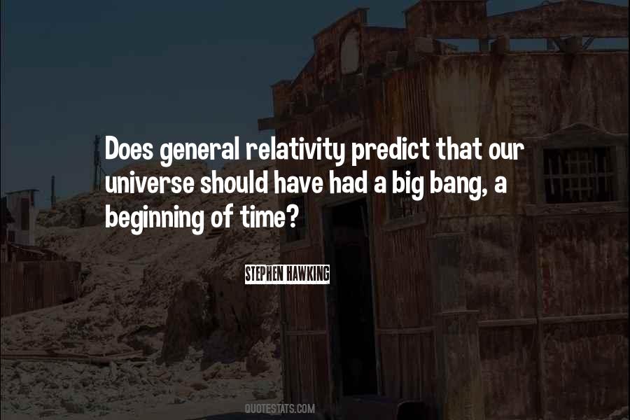 Quotes About Our Universe #446837