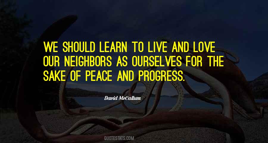 Learn To Live In Peace Quotes #1020962