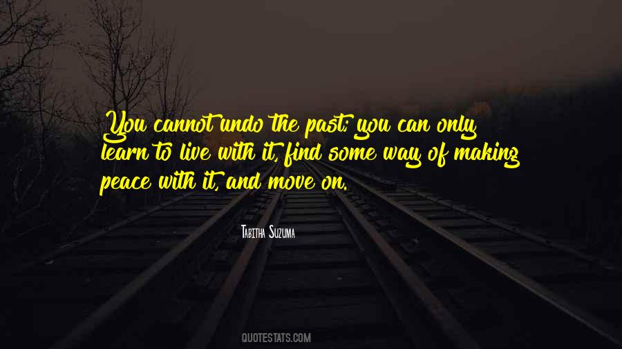 Learn To Live In Peace Quotes #909102
