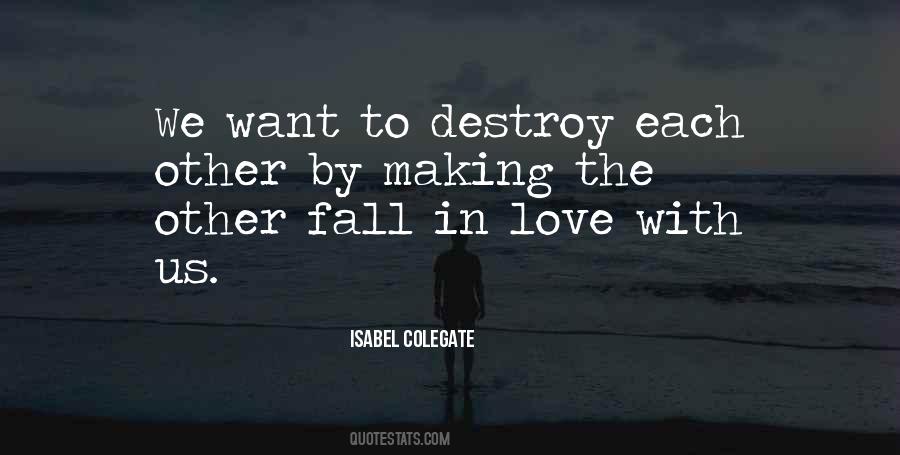 Falling In Love With Each Other Quotes #1407767