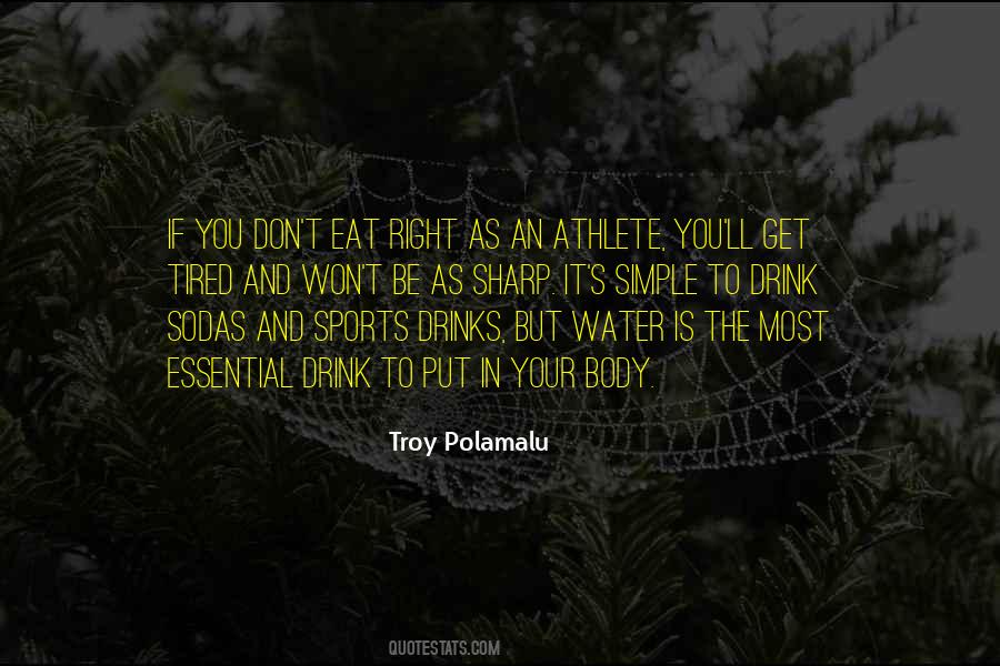 Water Is Essential Quotes #1138154