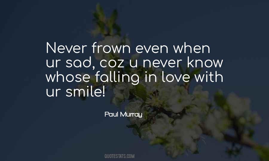 Falling In Love With Your Smile Quotes #445886