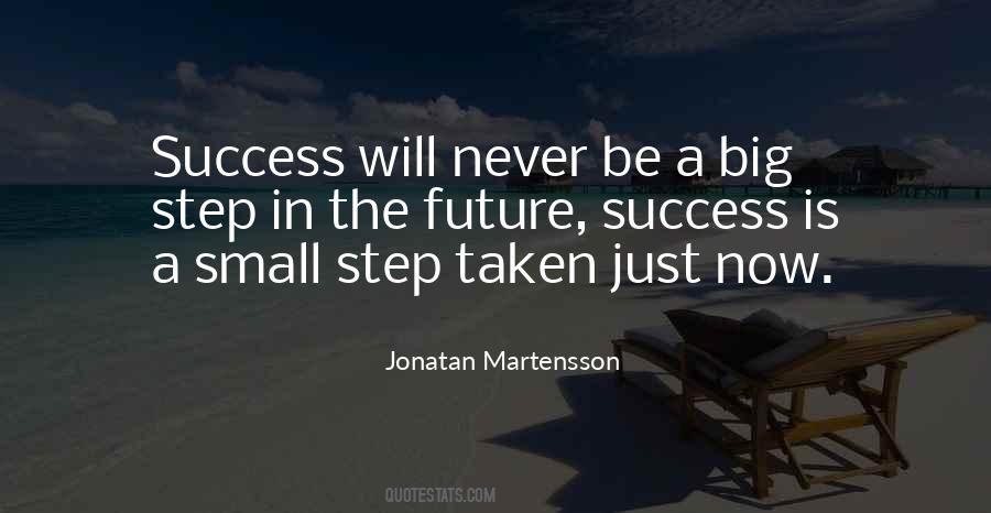 A Small Step Quotes #1342920