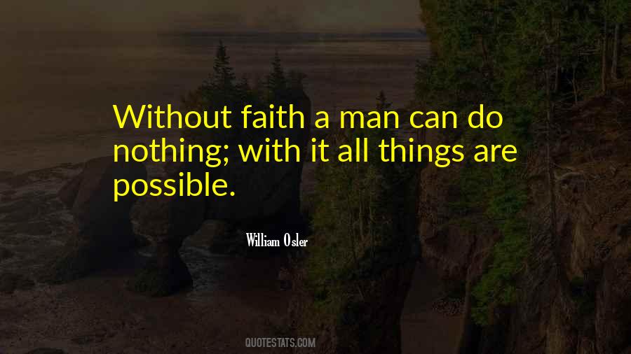 A Man Without Faith Quotes #157077