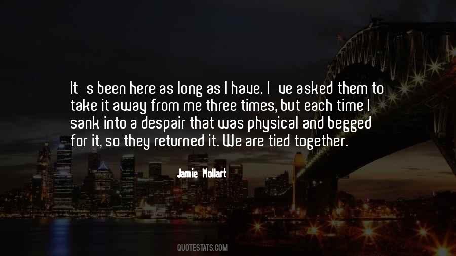 We Are Here Together Quotes #1670405