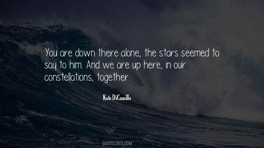 We Are Here Together Quotes #1784259