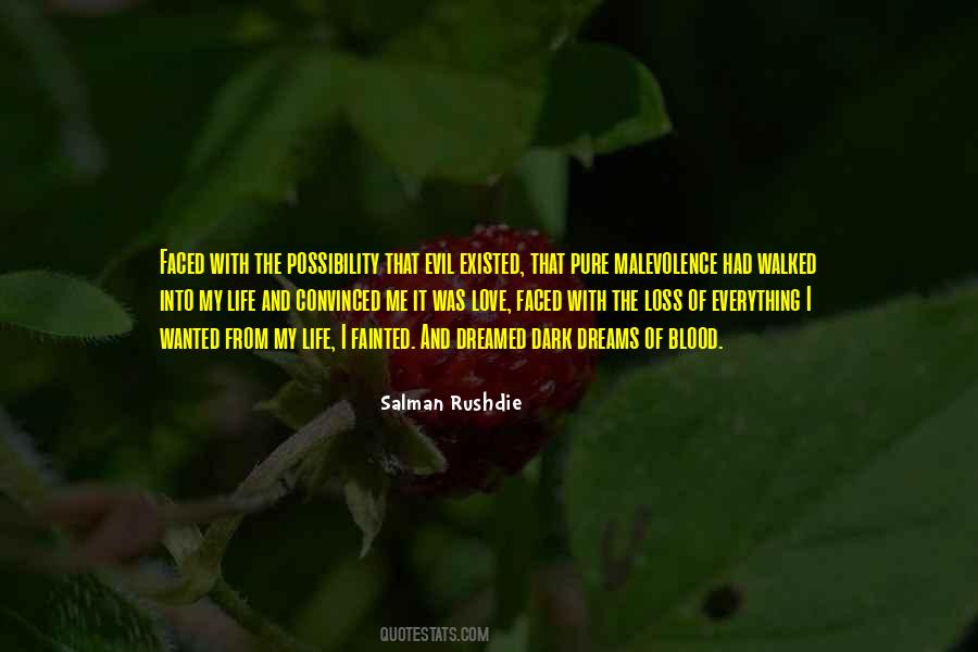 Walked In The Dark Quotes #1459666