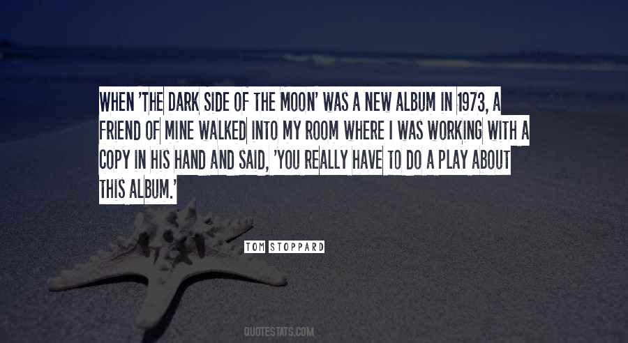 Walked In The Dark Quotes #672727