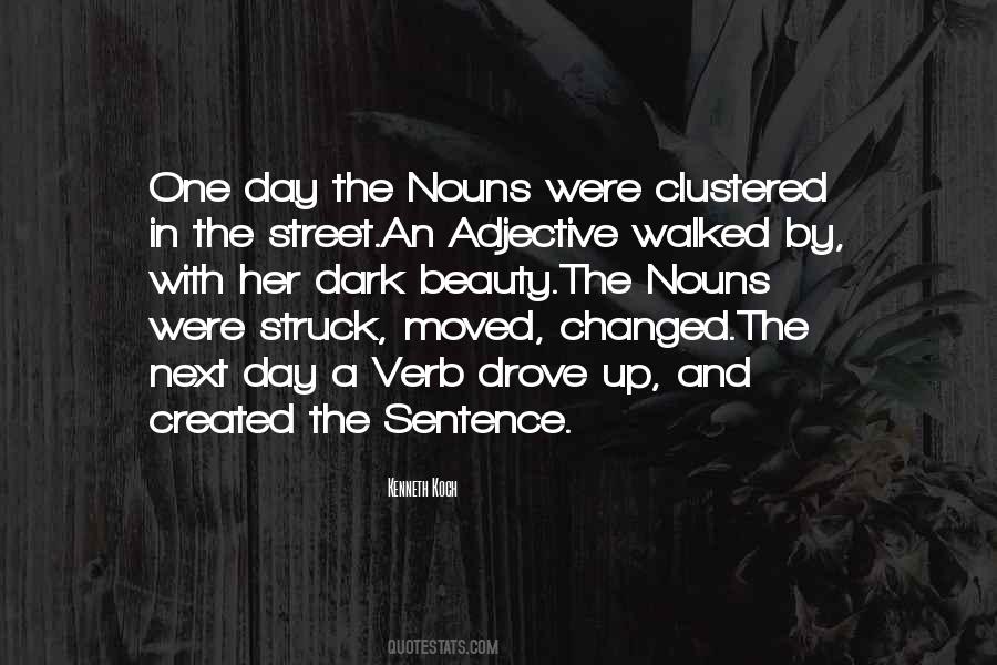 Walked In The Dark Quotes #889525