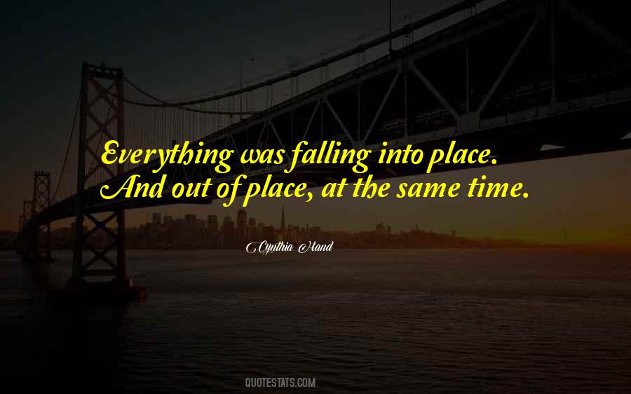 Falling Out Of Place Quotes #1205696