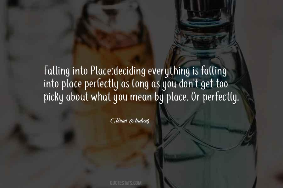 Falling Out Of Place Quotes #213935