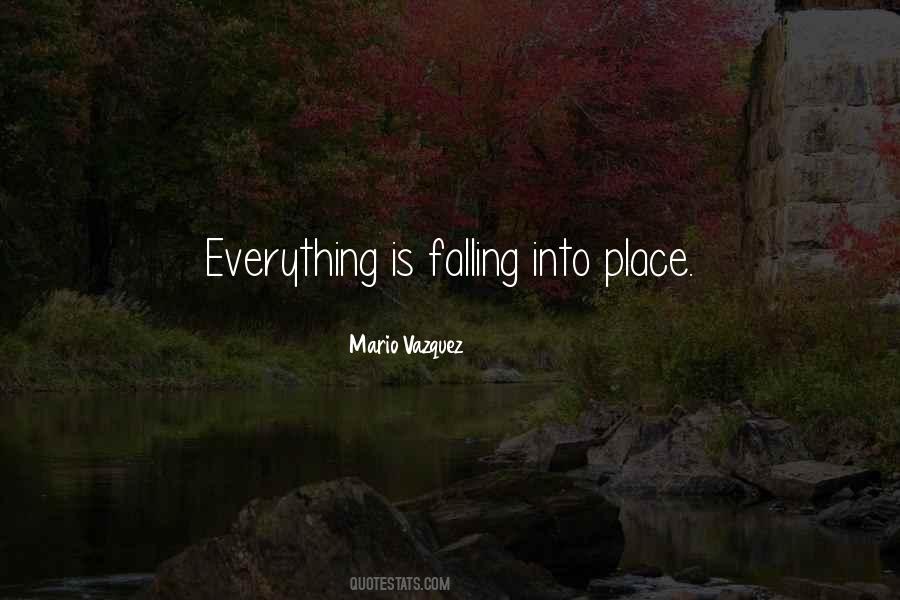 Falling Out Of Place Quotes #710019