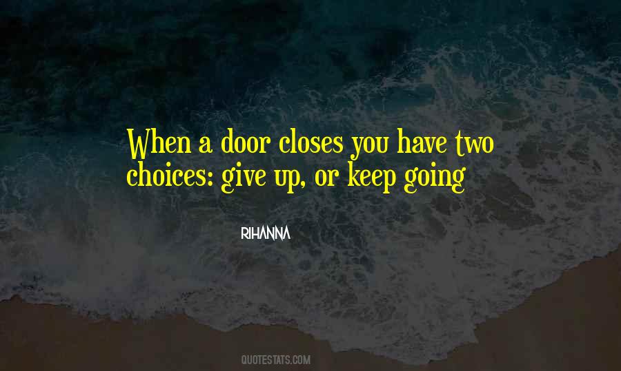 As One Door Closes Quotes #657772