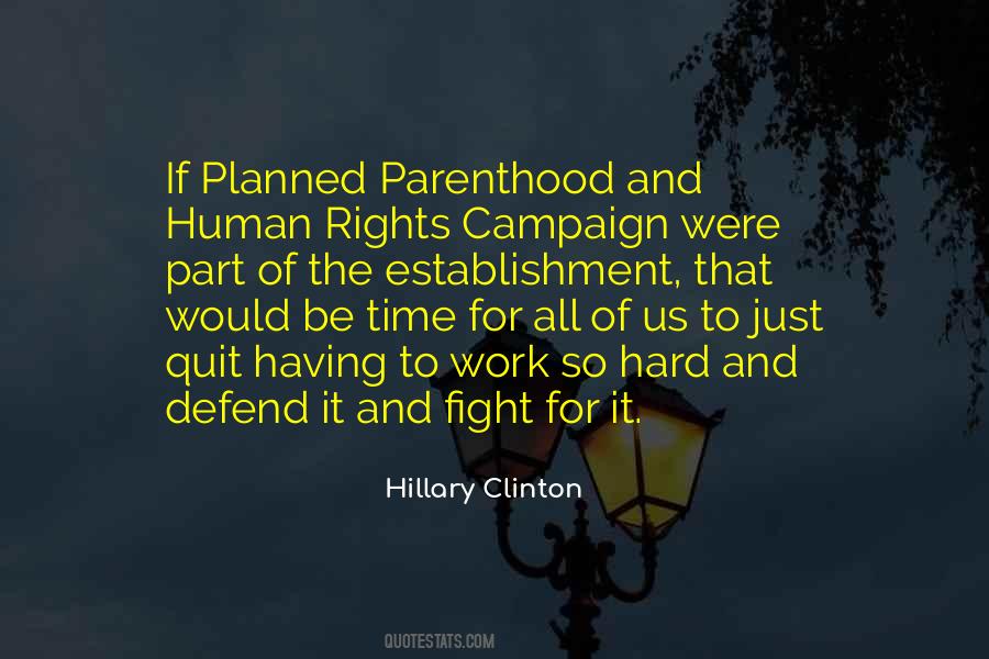 Quotes About Rights For All #288882