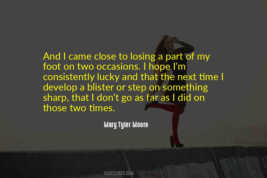 Far And Close Quotes #1144069