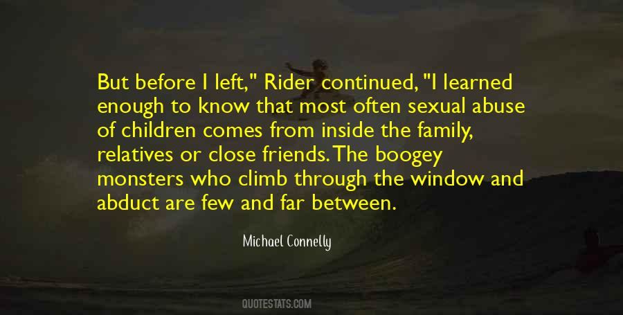 Far And Close Quotes #1402587