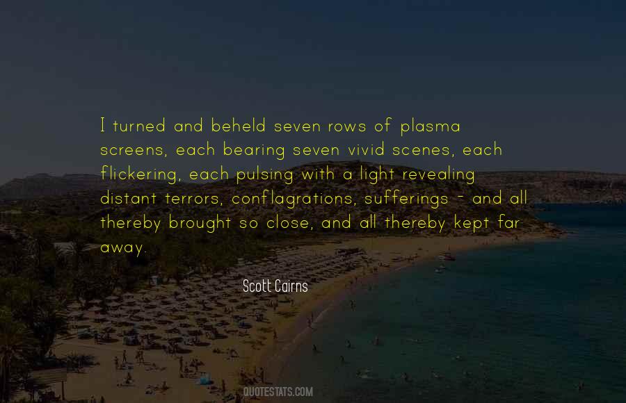 Far And Close Quotes #1517011