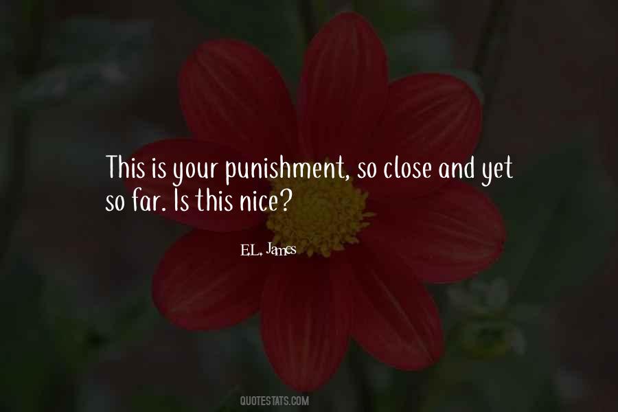 Far And Close Quotes #1759576